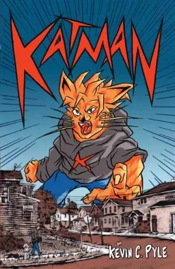 עטיפת הספר Katman מאת Kevin C. Pyle