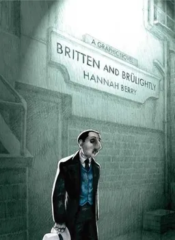 Britten and Brulightly