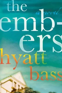 The Embers: A Novel