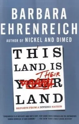 This Land Is Their Land: Reports from a Divided Nation