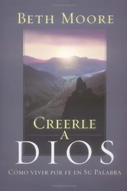 Creerle a Dios