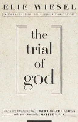 עטיפת הספר The Trial of God מאת Elie Wiesel