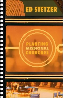 Planting Missional Churches