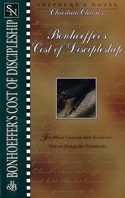 Bonhoeffer's the Cost of Discipleship (Shepherd's Notes. Christian Classics)
