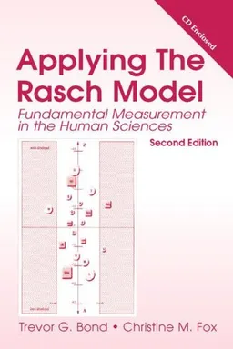 עטיפת הספר Applying the Rasch Model: Fundamental Measurement in the Human Sciences מאת Trevor G. Bond