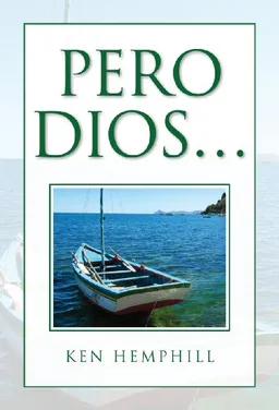 Pero Dios . . . (Spanish Edition)