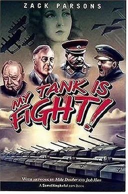 My Tank Is Fight!