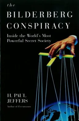 The Bilderberg Conspiracy