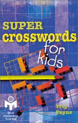 Super Crosswords for Kids: Mensa
