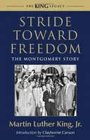 Stride Toward Freedom: The Montgomery Story (King Legacy)