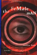 The Female Man (Bluestreak)