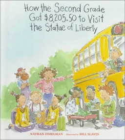 How the Second Grade Got $8,205.50 to Visit the Statue of Liberty