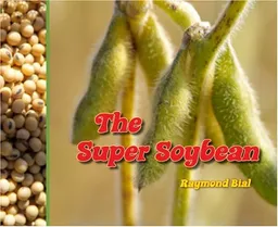 The Super Soybean