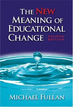 The New Meaning of Educational Change, Fourth Edition