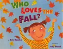 Who Loves the Fall?