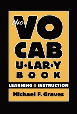 The Vocabulary Book: Learning & Instruction (Language and Literacy Series)