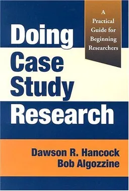 עטיפת הספר Doing Case Study Research: A Practical Guide for Beginning Researchers מאת Dawson R. Hancock