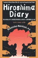 Hiroshima Diary: The Journal of a Japanese Physician, August 6-September 30, 1945 (Rev)