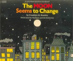 The Moon Seems to Change (Let's-Read-And-Find-Out Science: Stage 2)