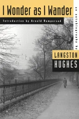 I Wonder as I Wander: An Autobiographical Journey (American Century Series)