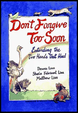Don't Forgive Too Soon: Extending the Two Hands That Heal
