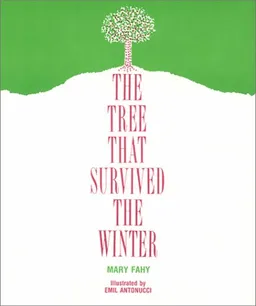 The Tree That Survived the Winter