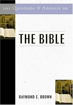101 Questions and Answers on the Bible