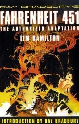 עטיפת הספר Ray Bradbury's Fahrenheit 451: The Authorized Adaptation מאת Ray Bradbury