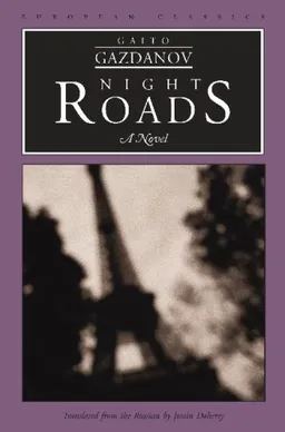Night Roads: A Novel (European Classics)