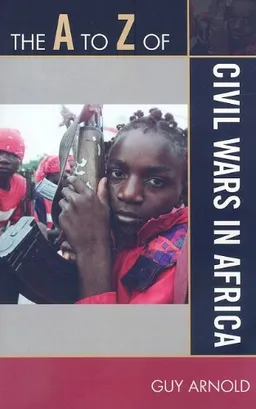עטיפת הספר The A to Z of Civil Wars in Africa (A to Z Guide Series) מאת Guy Arnold