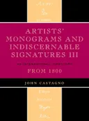 Artists' Monograms and Indiscernible Signatures III: An International Directory
