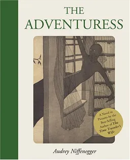 עטיפת הספר The Adventuress מאת Audrey Niffenegger