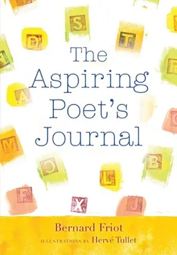 עטיפת הספר The Aspiring Poet's Journal מאת Bernard Friot