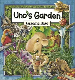 עטיפת הספר Uno's Garden מאת Graeme Base