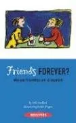 Friends Forever?: Why Your Friendships Are So Important (Sunscreen)
