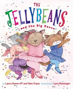 עטיפת הספר The Jellybeans and the Big Dance מאת Laura Numeroff