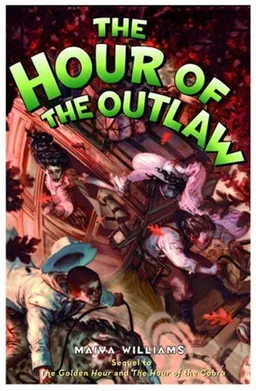 The Hour of the Outlaw