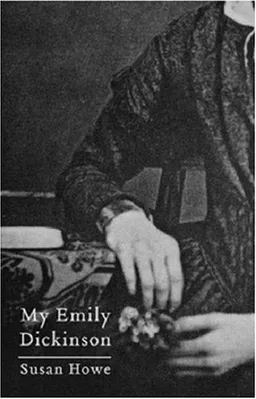 My Emily Dickinson (New Directions Paperbook)