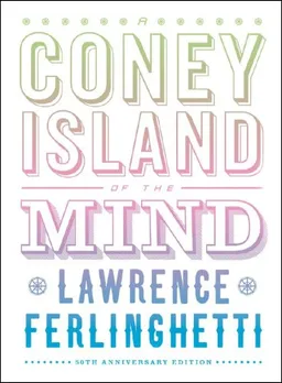 A Coney Island of the Mind (50th Anniversary Edition)