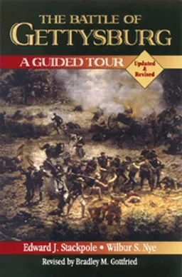 The Battle of Gettysburg: A Guided Tour