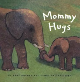 Mommy Hugs