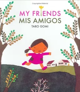 My Friends/Mis Amigos
