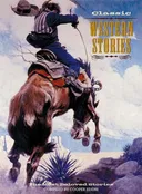 Classic Western Stories: The Most Beloved Stories