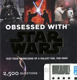 Obsessed with Star Wars