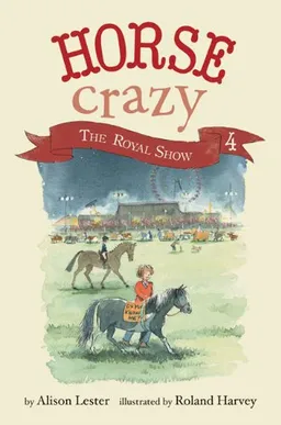 Horse Crazy 4: The Royal Show