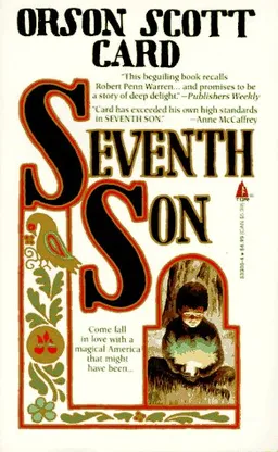 עטיפת Seventh Son (Tales of Alvin Maker, Book 1)