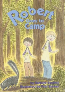 Robert Goes to Camp (Robert Books)
