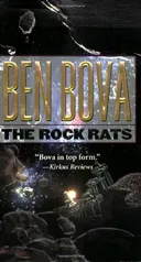 The Rock Rats (The Grand Tour; also Asteroid Wars)