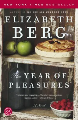 The Year of Pleasures: A Novel