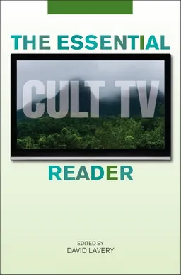 The Essential Cult TV Reader (Essential Readers in Contemporary Media)